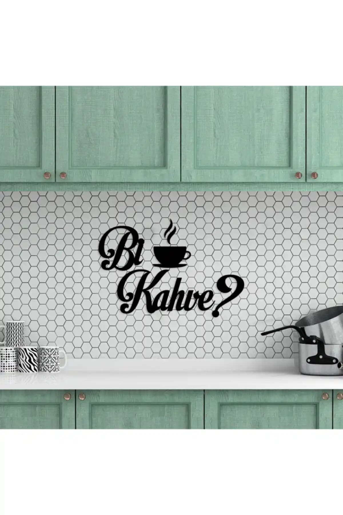 Enozeli Bi Kahve Yazılı Mutfak Süsü Modern ve Şık Dekorasyon Parçası