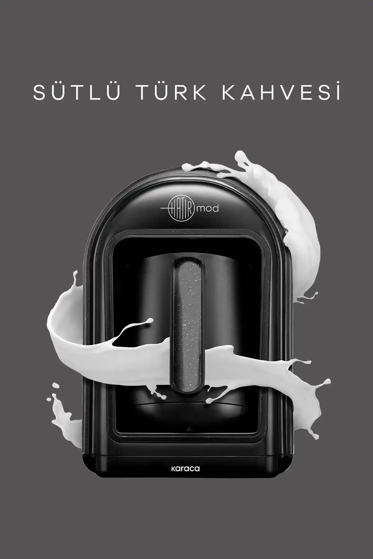Karaca Hatır Mod Sütlü Türk Kahve Makinesi: Modern Tasarım ve Fonksiyonellik Özellikleri