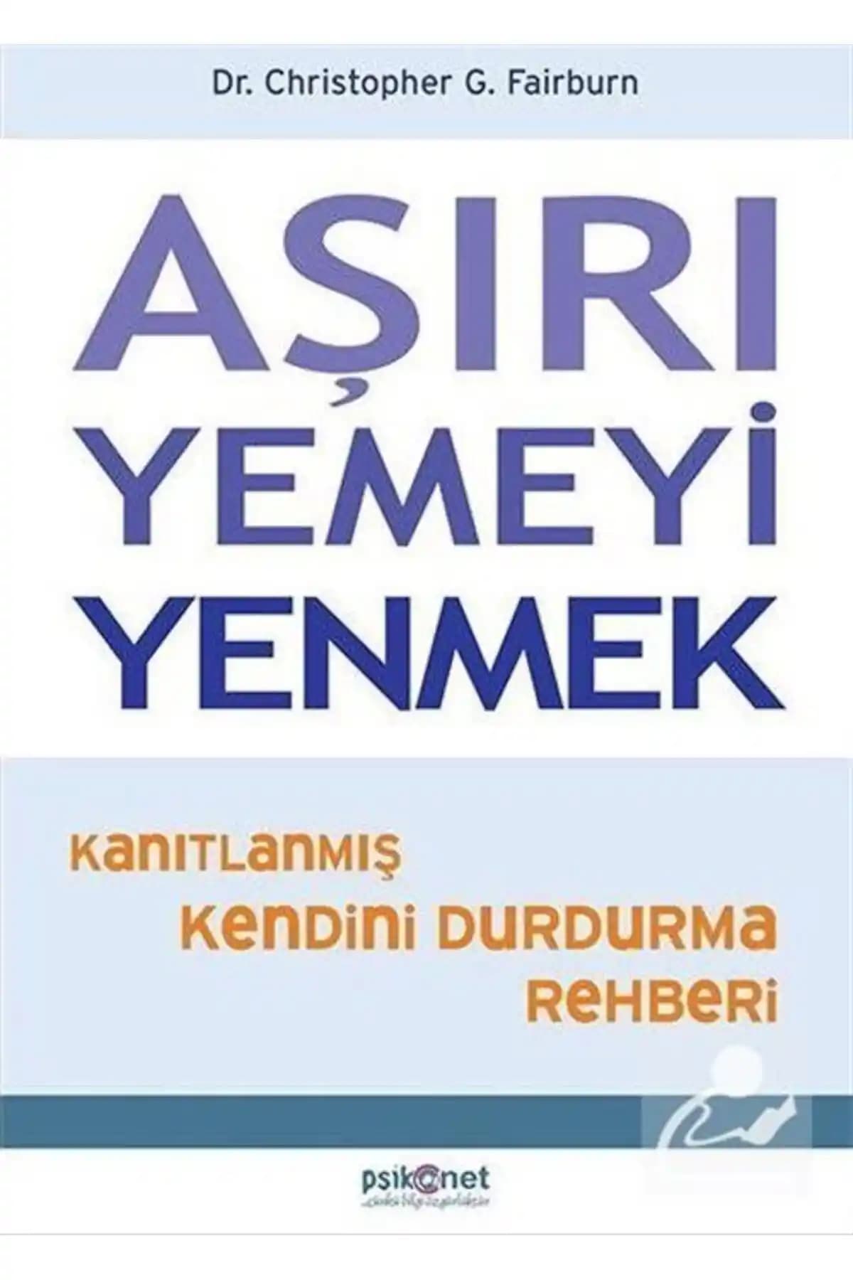 Aşırı Yemeyi Yenmek ve Kendini Durdurma Rehberi Psikolojik Yaklaşımlarla Sağlıklı Yaşam