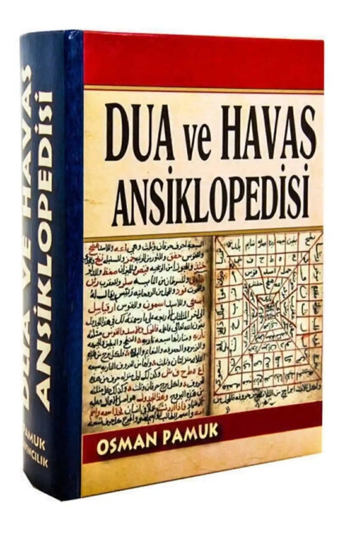 Dua ve Havas Ansiklopedisi Osman Pamuk'un Derin Manevi Bilgi Kaynağı