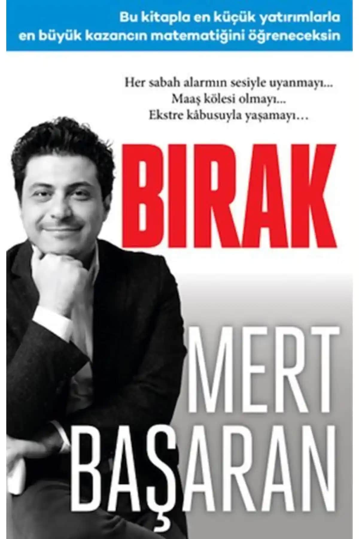 Finansal Bilinç ve Kendini Geliştirme Odaklı 'Bırak' Kitabı İncelemesi