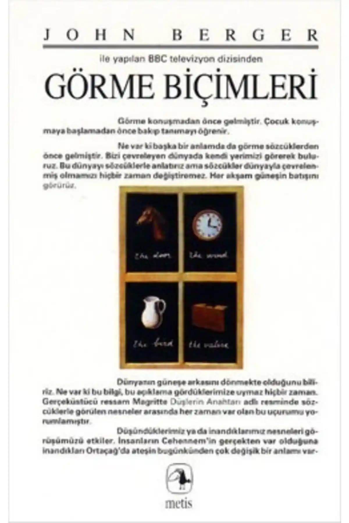 Genel Markalar Görme Biçimleri Belgesel Romanı Felsefi Sanatsal Analiz