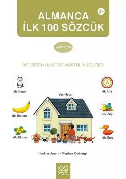 1001 Çiçek Kitaplar Almanca İlk Yüz Sözcük Çıkartma Kitabı Çocuklar İçin Eğlenceli Dil Öğrenme Kaynağı