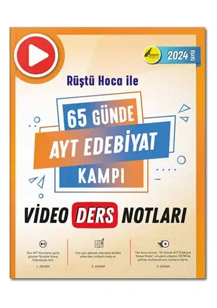 65 Günde AYT Edebiyat Video Ders Notları Rüştü Hoca ile Sınava Hazırlık Rehberi