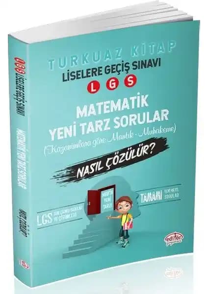 8. Sınıf LGS Mantık Muhakeme Matematik Soruları Nasıl Çözülür Kitabı Analizi ve Öğrenci Başarısını Artırma