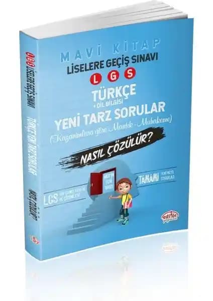 8. Sınıf LGS Mantık Muhakeme Türkçe Soruları Nasıl Çözülür Rehberi