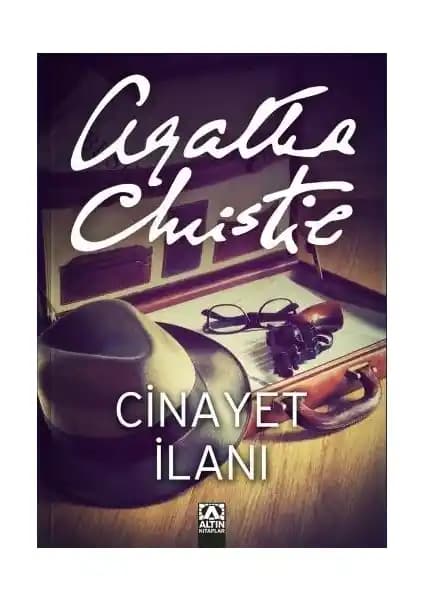 Agatha Christie'nin 'Cinayet İlanı' Romanı: Gizemli Olaylar ve Zeka Dolu Çözümler