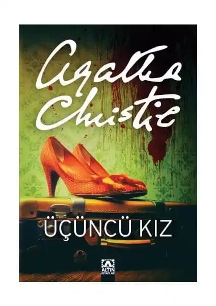 Agatha Christie'nin Üçüncü Kız Romanı: Gizem ve Gerilimin Usta Eseri