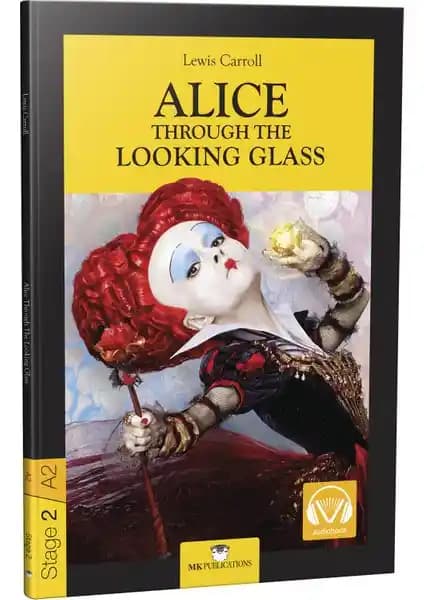 Alice Through The Looking Glass - Stage 2 İngilizce Hikaye Kitabı Türkiye Menşeli