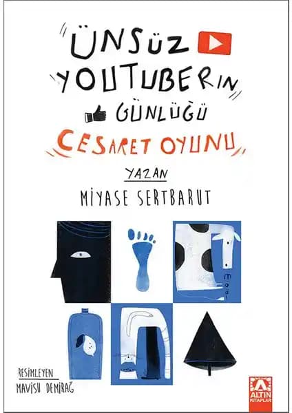 Altın Kitaplar Ünsüz Youtuberın Günlüğü Cesaret Oyunu Çocuklar İçin Eğlenceli ve Öğretici Roman