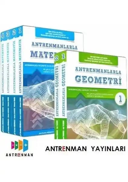 Antrenmanlarla Matematik ve Geometri Kitap Seti: Öğrenmeyi Güçlendiren Kapsamlı Kaynak