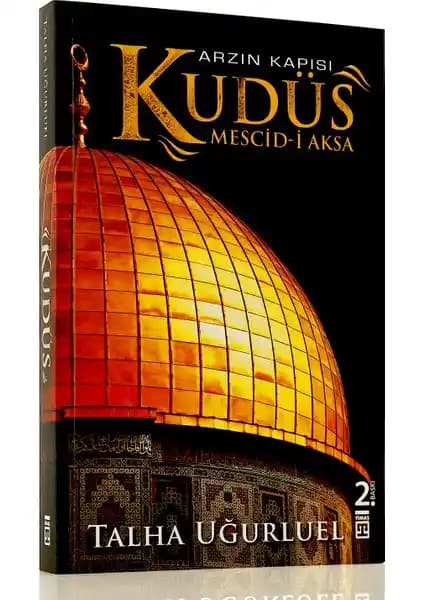 Arzın Kapısı Kudüs: Tarih, Kültür ve Dini Mirasın Derinliklerine Yolculuk