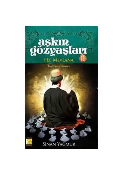 Aşkın Gözyaşları 2: Sinan Yağmur'un Duygusal ve Derin Aşk Hikayesi Analizi