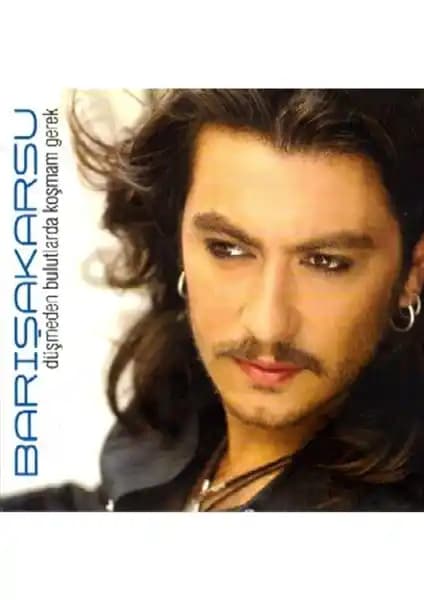 Barış Akarsu'nun müzik kariyeri ve Türk müzik dünyasındaki önemi