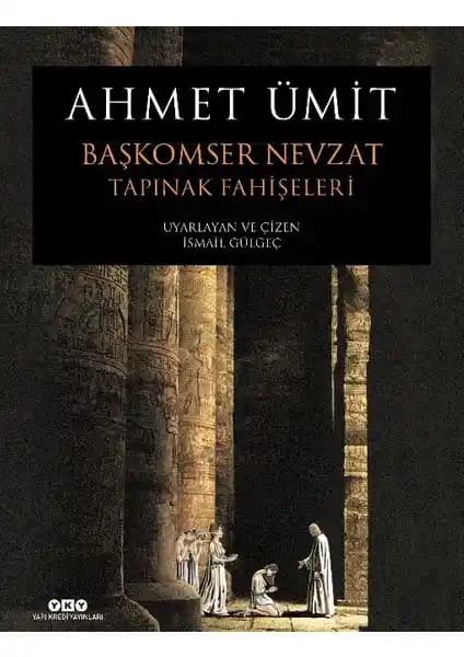 Başkomser Nevzat 2: Tapınak Fahişeleri - Ahmet Ümit’in Polisiye ve Çizgi Roman Eseri
