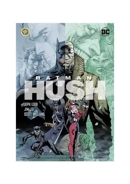 Batman: Hush Türkçe Çizgi Romanı - Dedektiflik ve Gizem Dolu Modern Macera