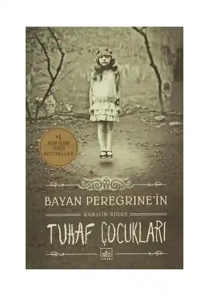 Bayan Peregrine’in Tuhaf Çocukları: Fantastik Hikaye ve Görsel Unsurlarla Zenginleştirilmiş Roman
