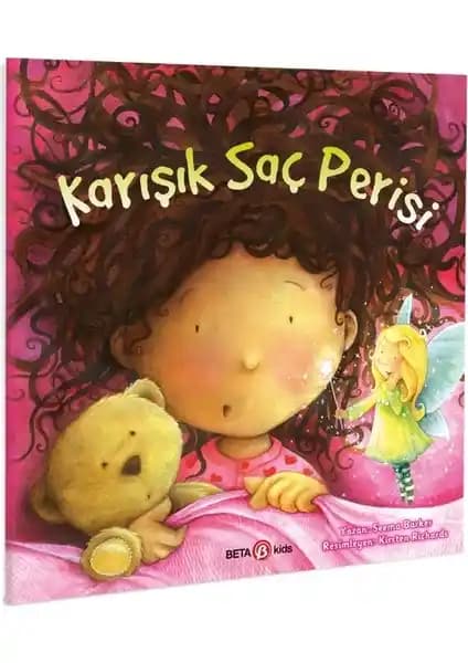 Beta Kids Karışık Saç Perisi: Renkli ve Eğlenceli Çocuk Masal Kitabı İncelemesi