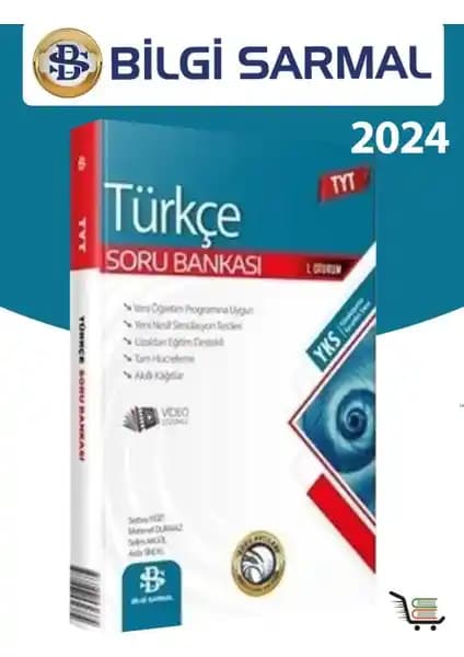Bilgi Sarmal TYT Türkçe Soru Bankası 2024 Güncel İçerik ve Pratik Çözümlerle Sınava Hazırlık