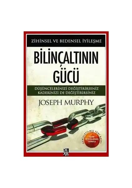 Bilinçaltının Gücü: Joseph Murphy'nin Kişisel Gelişimde Derin Bir Yolculuğu