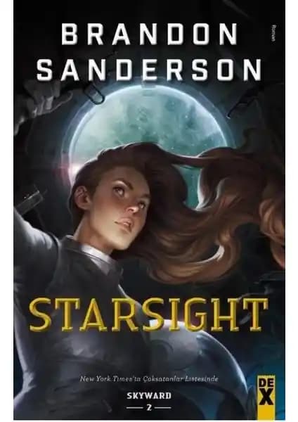 Brandon Sanderson’un Skyward Serisinin İkinci Kitabı Starsight Hakkında Detaylı Tanıtım ve Analiz