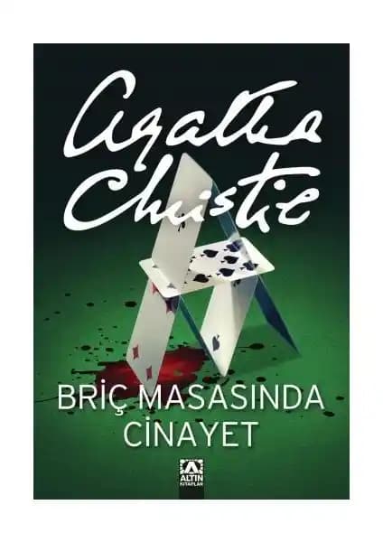 Briç Masasında Cinayet Agatha Christie’nin Polisiye Romanı Detaylı İncelemesi