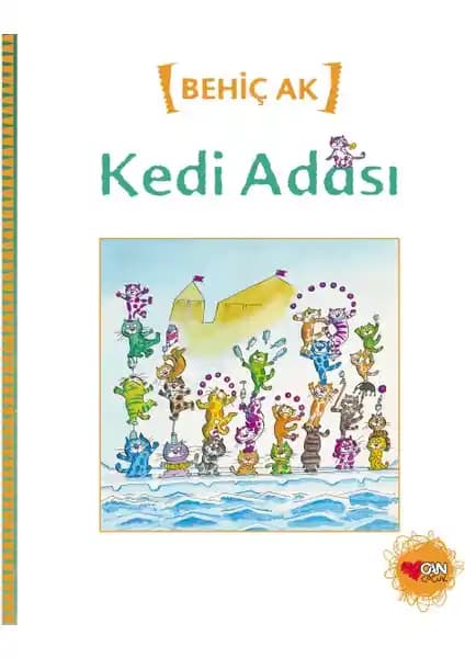 Can Çocuk Kedi Adası - Eğitici ve Eğlenceli Çocuk Masal Kitabı