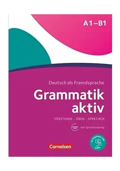 Cornelsen Grammatik Aktiv A1-B1: Almanca Öğrenenler İçin Kapsamlı ve Güncel Kaynak