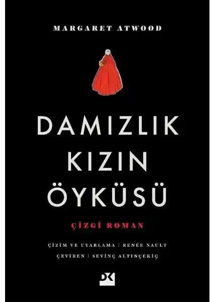 Damızlık Kızın Öyküsü: Margaret Atwood'un Distopik Romanı Kadın Hakları ve Otokrasi Temasıyla İnceleniyor