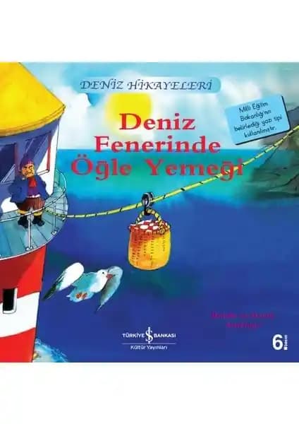 Deniz Fenerinde Öğle Yemeği: Ronda Armitage'in Çocuklar İçin Eğlenceli ve Öğretici Hikayesi