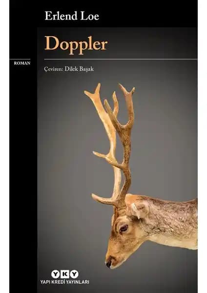 Doppler: Erlend Loe’nin Felsefi ve Mizahi Yaklaşımlarla Modern Hayatı Sorgulayan Romanı