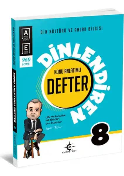 Eker Test Yayınları Dinlendiren Defter 8. Sınıf Din Kültürü ve Ahlak Bilgisi İçin Güncel Eğitim Materyali