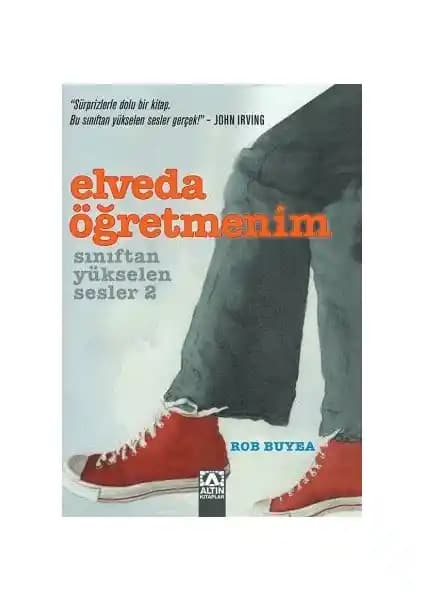 Elveda Öğretmenim: Öğrenciler ve Öğretmenler İçin İlham Verici Bir Hikaye