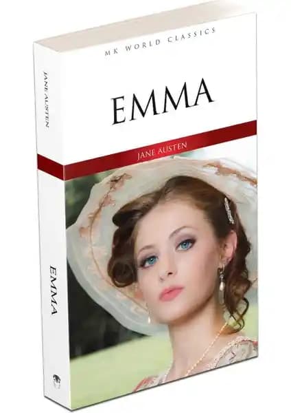 Emma - İngilizce Klasik Roman Kitabı Jane Austen’in Eşsiz Eseri ve Edebiyatın Öne Çıkan Yapıtı