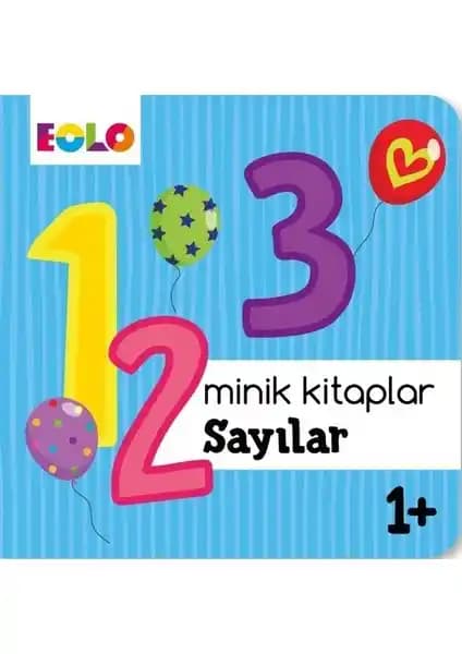 Eolo Yayıncılık Minik Kitaplar Serisi Sayılar 1+ Çocuklar İçin Eğitici ve Renkli Kaynak