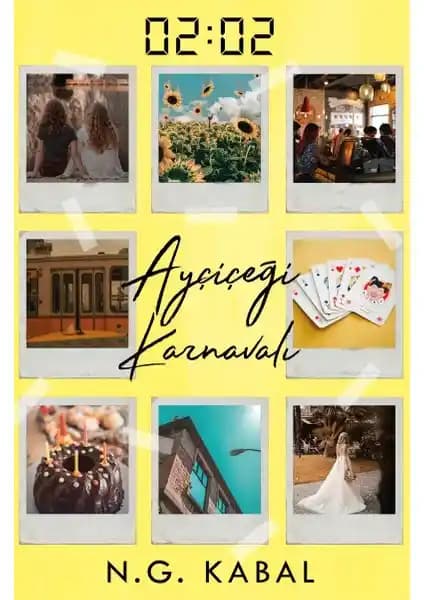 Ephesus Yayınları'nın 'Ayçiçeği Karnavalı 02:02' Romanı: Derinlikli İnsan ve Kimlik Yolculuğu