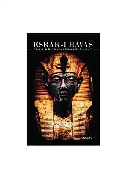 Esrar-ı Havas Gizemli Tarih Yolculuğu: Arkeoloji ve Sırlarla Dolu Bir Kitap