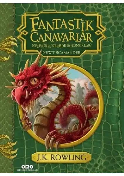 Fantastik Canavarlar Nelerdir Nerede Bulunurlar Kitabı Yapı Kredi Yayınları Tanıtımı ve Özellikleri