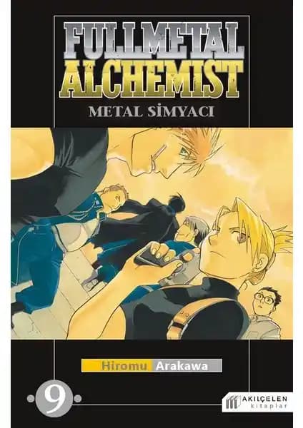 Fullmetal Alchemist: Metal Simyacı 9 - Derin Hikaye ve Karakter Gelişimiyle Öne Çıkan Manga