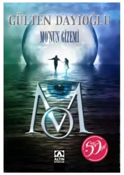 Gülten Dayıoğlu'nun Monun Gizemi: Fantastik ve Macera Dolu Çocuk Romanı