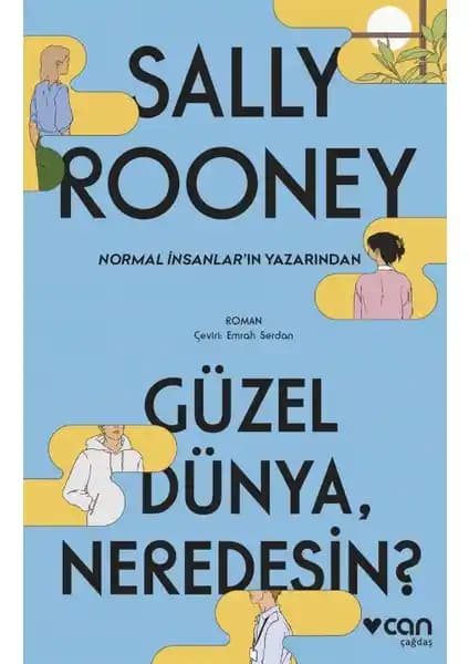 Güzel Dünya Neredesin? Romanı: Modern İlişkiler ve İnsan Doğasının Derinlemesine Analizi