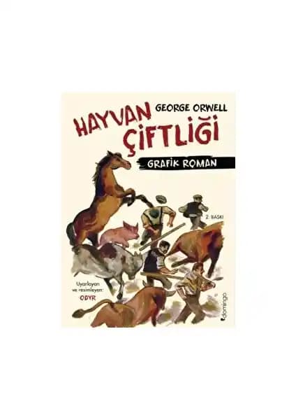 Hayvan Çiftliği Grafik Romanı: Orwell'in Klasik Eserinin Güncel ve Görsel Sunumu