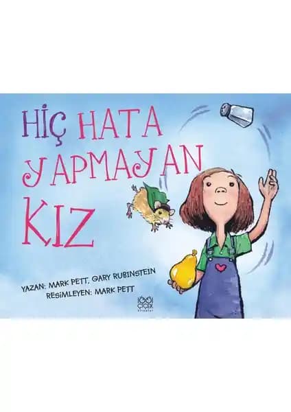 Hiç Hata Yapmayan Kız Kitabı: Kusursuzluk ve Hatalar Üzerine Öğretici Bir Eser