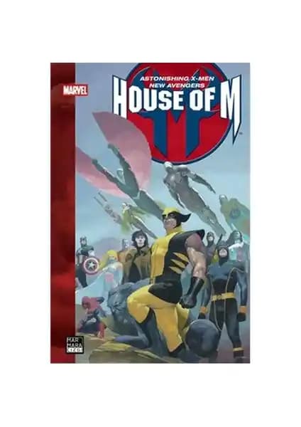 House Of M Türkçe Çizgi Roman İncelemesi Marvel Evreninin En İkonik Hikayesi