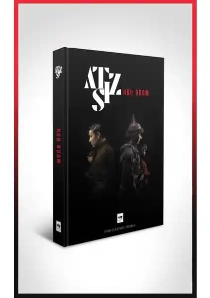 Hüseyin Nihal Atsız'ın Ruh Adam Eseri Türk Tarih ve Edebiyatının Değerli Bir Parçasıdır