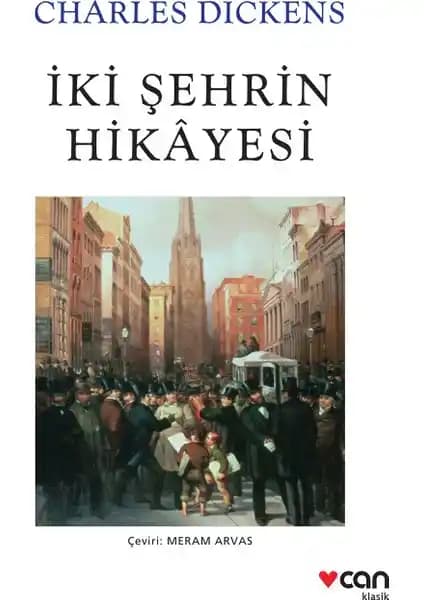 İki Şehrin Hikayesi Romanı: Dickens’in Tarih ve İnsanlık Üzerine Derin Analizi