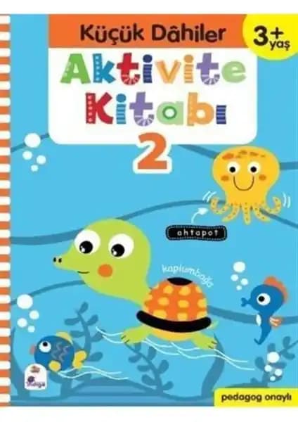 Indigo Çocuk Küçük Dahiler Aktivite Kitabı 2-3 Yaş için Eğitim ve Eğlence Kaynağı