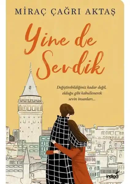 İndigo Kitap Yine De Sevdik: Duygusal Derinlik ve İçsel Yolculuk Temalı Edebi Eser