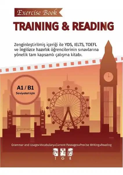 İngilizce Öğreniminde Güçlü Bir Adım: TGR Training & Reading Kitabının Özellikleri ve Faydaları