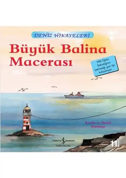 İş Bankası Kültür Yayınları Büyük Balina Macerası Çocuklar İçin Eğitici Deniz Hikayesi